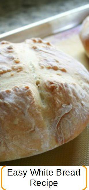 Easy bread recipe