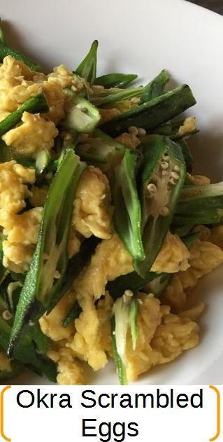 okra scrambled eggs recipe